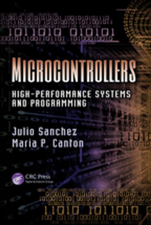 Cover of the book Microcontrollers by Julio Sanchez, Maria P. Canton, CRC Press