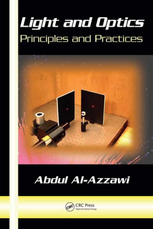 Cover of the book Light and Optics by Abdul Al-Azzawi, CRC Press