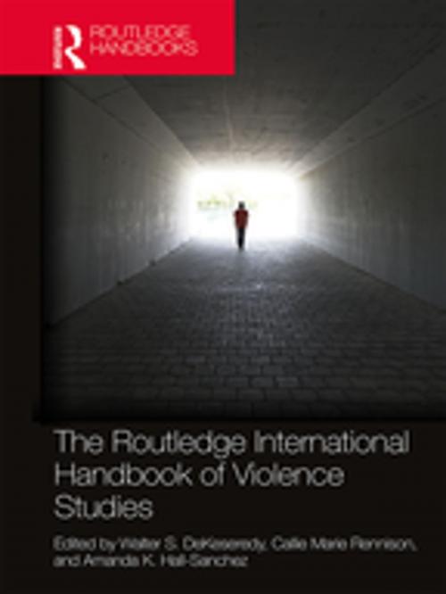 Cover of the book The Routledge International Handbook of Violence Studies by , Taylor and Francis