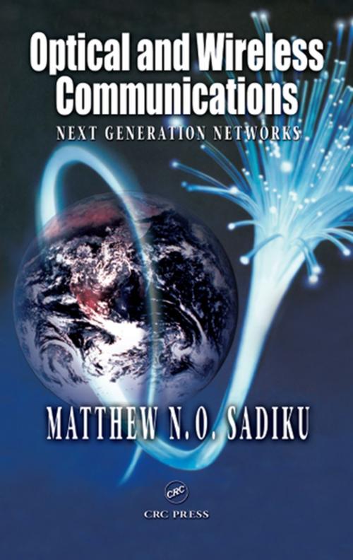 Cover of the book Optical and Wireless Communications by Matthew N.O. Sadiku, CRC Press