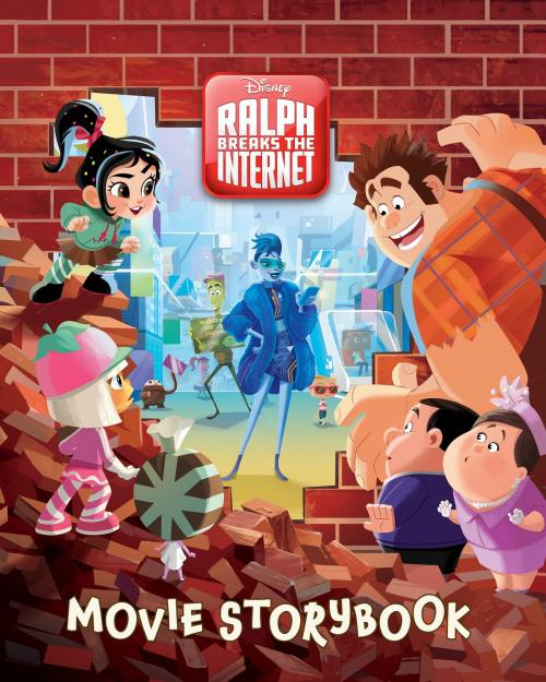 Cover of the book Ralph Breaks the Internet Movie Storybook by Disney Book Group, Disney Book Group