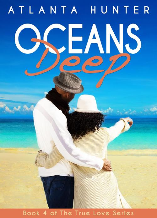 Cover of the book Oceans Deep by Atlanta Hunter, Atlanta Hunter