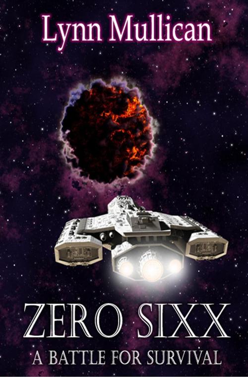Cover of the book Zero Sixx by Lynn Mullican, Cryptic Bones Publishing