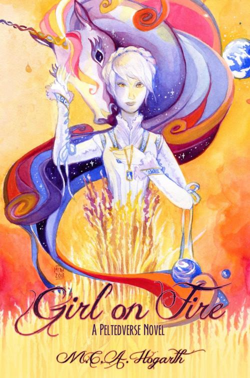 Cover of the book Girl on Fire by M.C.A. Hogarth, M.C.A. Hogarth