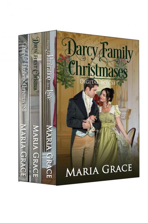 Cover of the book Darcy Family Christmases Box Set by Maria Grace, White Soup Press