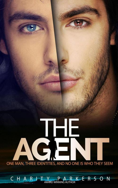 Cover of the book The Agent by Charity Parkerson, Charity Parkerson