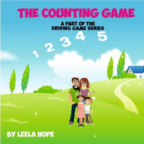 Cover of the book The Counting Game by leela hope, The New Kid's Books Publishing