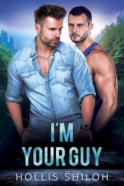 Cover of the book I'm Your Guy by Hollis Shiloh, Spare Words Press
