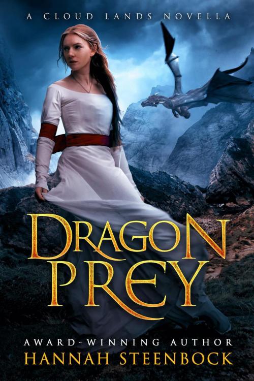 Cover of the book Dragon Prey by Hannah Steenbock, Bühsteppe Fantasy