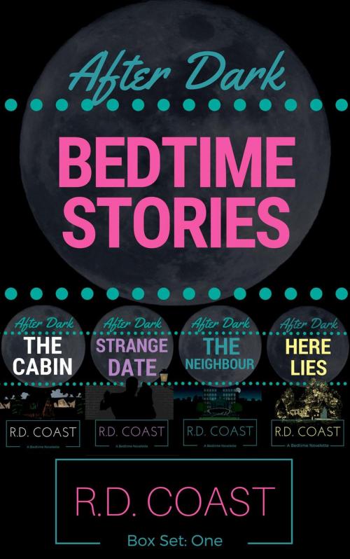 Cover of the book Bedtime Stories One by R.D. Coast, R.D. Coast