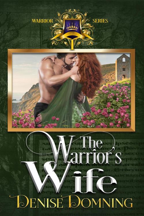 Cover of the book The Warrior's Wife by Denise Domning, Denise Domning