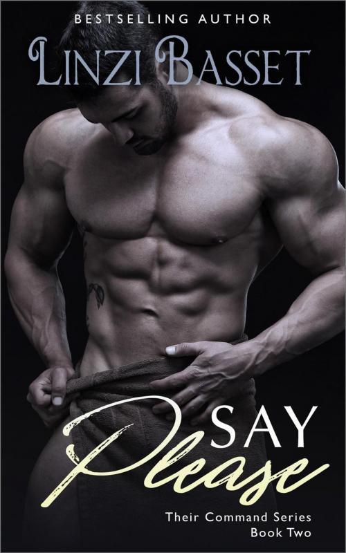 Cover of the book Say Please by Linzi Basset, Linzi Basset