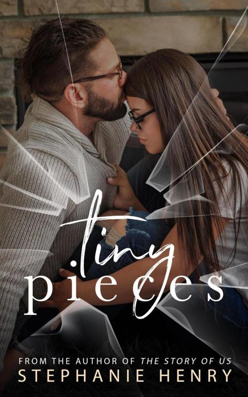 Cover of the book Tiny Pieces by Stephanie Henry, Createspace