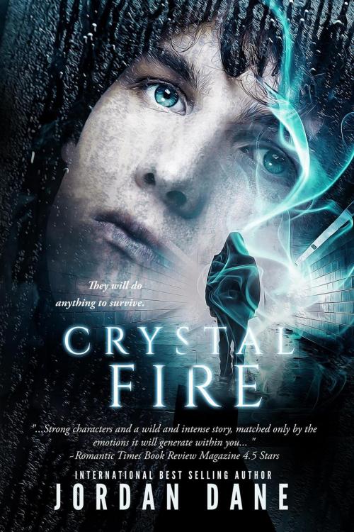 Cover of the book Crystal Fire by Jordan Dane, Jordan Dane