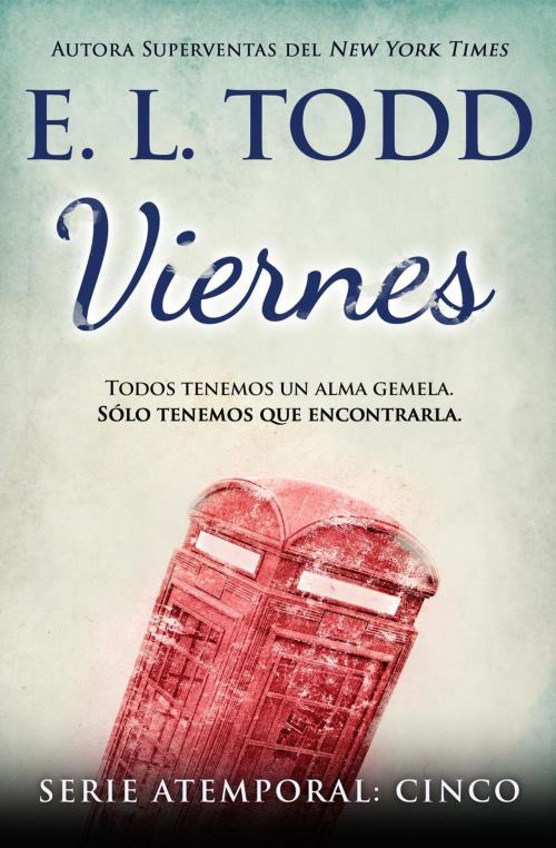 Cover of the book Viernes by E. L. Todd, E. L. Todd