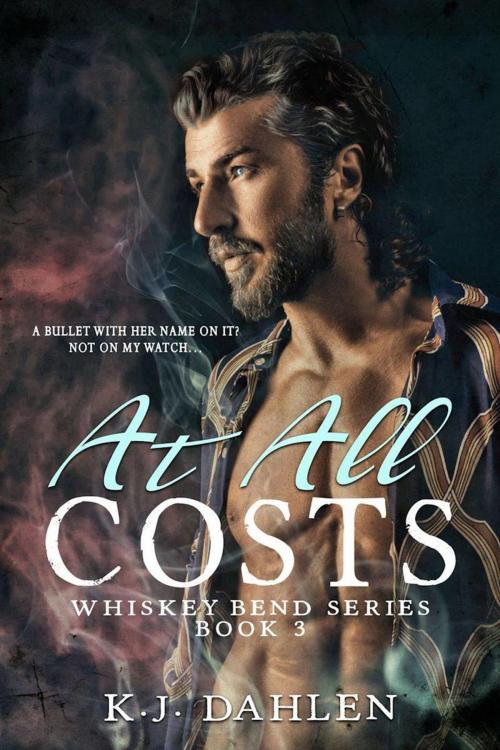 Cover of the book At All Costs by Kj Dahlen, Kj Dahlen