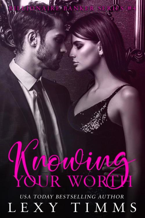 Cover of the book Knowing Your Worth by Lexy Timms, Dark Shadow Publishing