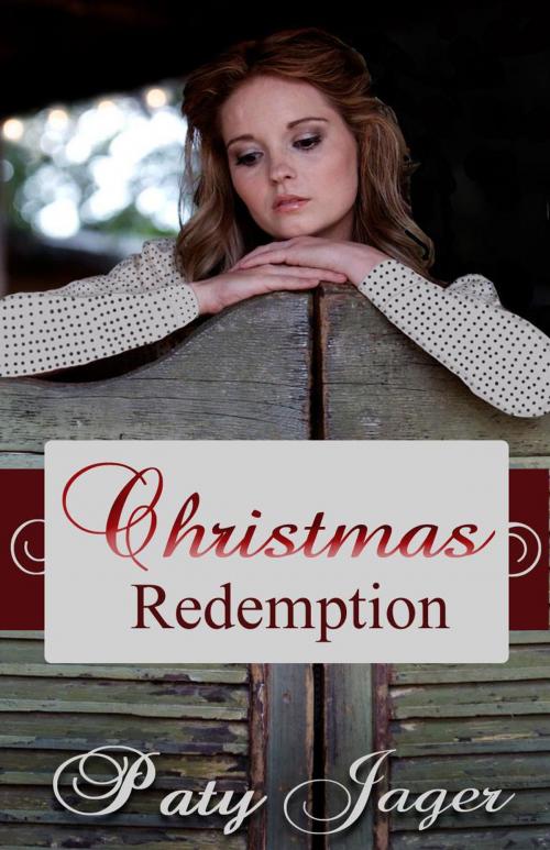 Cover of the book Christmas Redemption by Paty Jager, Paty Jager