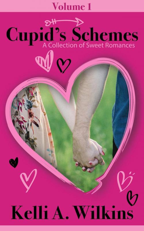 Cover of the book Cupid’s Schemes - Volume 1: A Collection of Sweet Romances by Kelli A. Wilkins, Kelli A. Wilkins