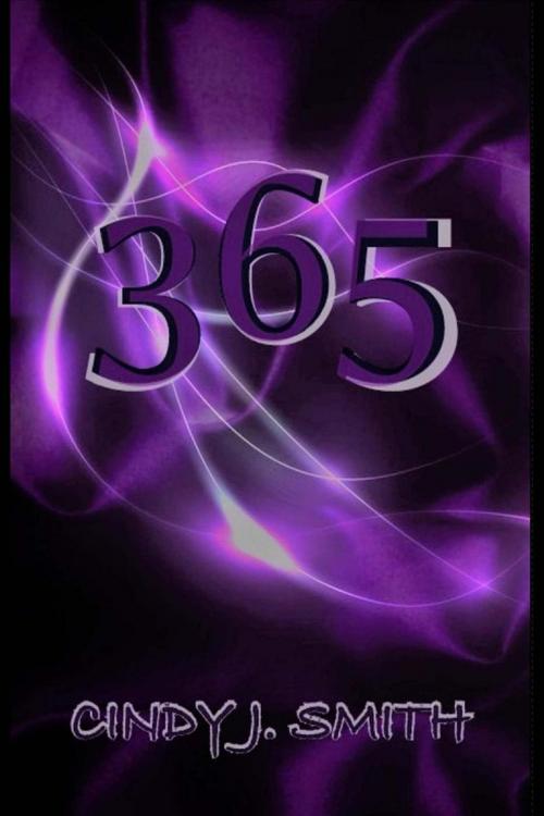 Cover of the book 365 by Cindy J. Smith, Cindy J. Smith