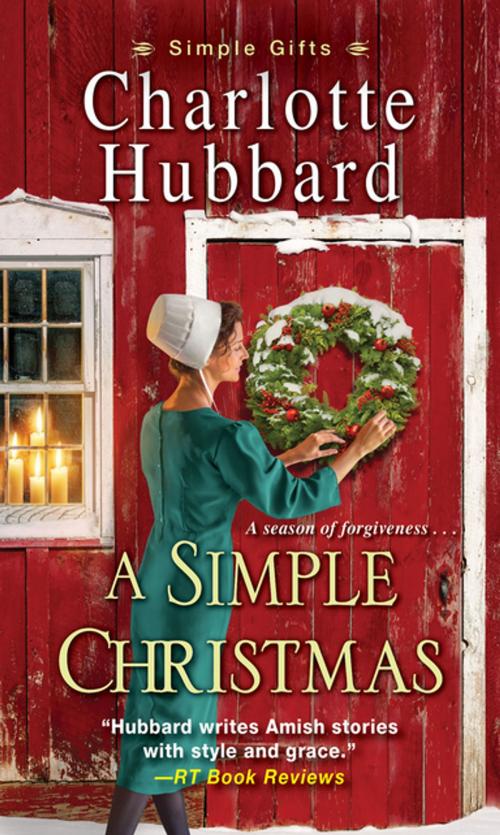 Cover of the book A Simple Christmas by Charlotte Hubbard, Zebra Books