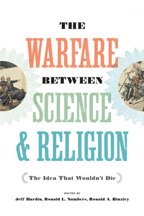 Cover of the book The Warfare between Science and Religion by , Johns Hopkins University Press