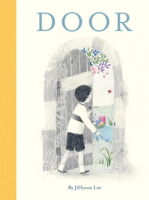 Cover of the book Door by Jihyeon Lee, Chronicle Books LLC