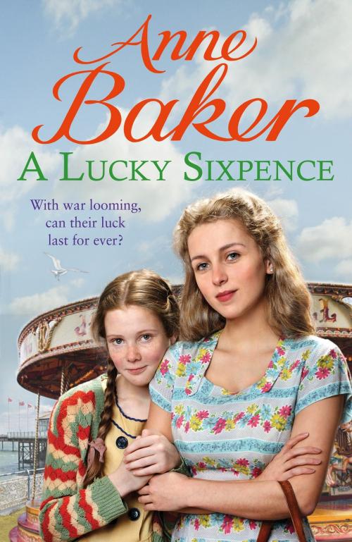 Cover of the book A Lucky Sixpence by Anne Baker, Headline