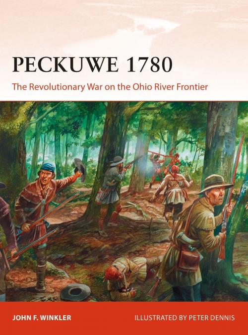 Cover of the book Peckuwe 1780 by John F. Winkler, Paul Kime, Bounford.com Bounford.com, Nikolai Bogdanovic, Bloomsbury Publishing
