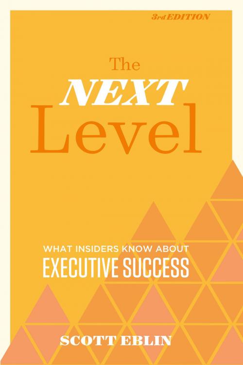 Cover of the book The Next Level, 3rd Edition by Scott Eblin, Quercus