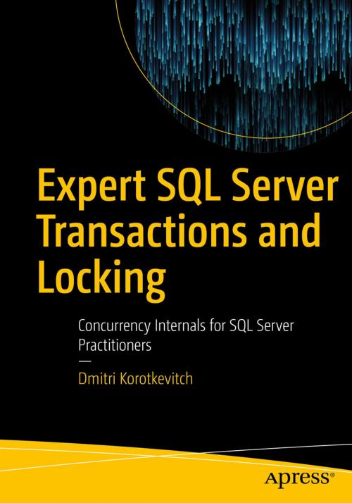 Cover of the book Expert SQL Server Transactions and Locking by Dmitri Korotkevitch, Apress