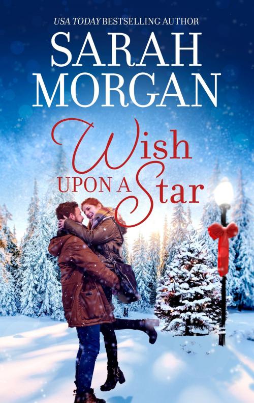 Cover of the book Wish Upon a Star by Sarah Morgan, Harlequin