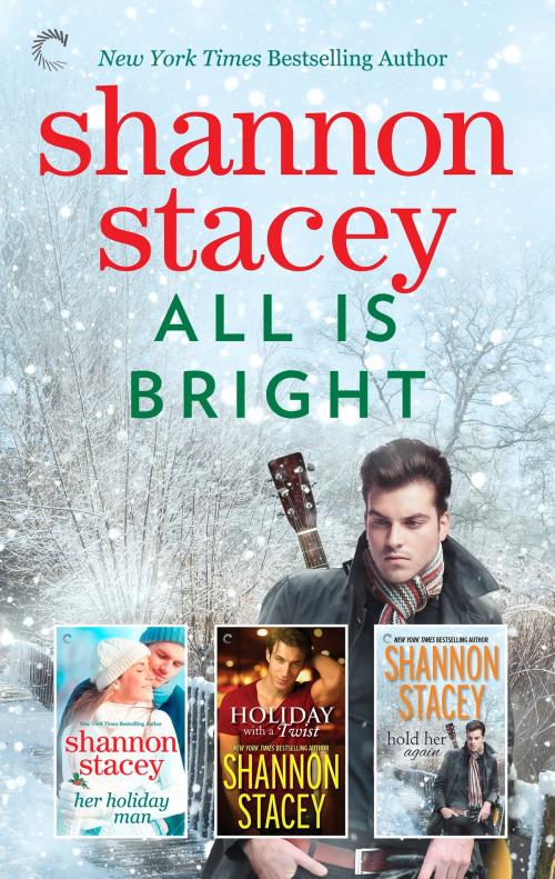 Cover of the book All is Bright by Shannon Stacey, Carina Press