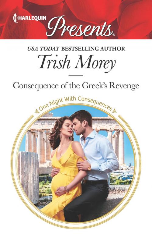 Cover of the book Consequence of the Greek's Revenge by Trish Morey, Harlequin