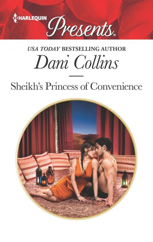 Cover of the book Sheikh's Princess of Convenience by Dani Collins, Harlequin