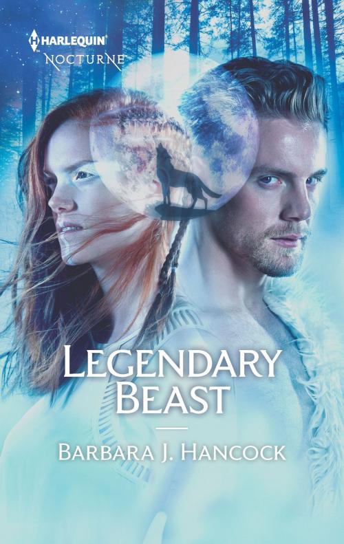 Cover of the book Legendary Beast by Barbara J. Hancock, Harlequin