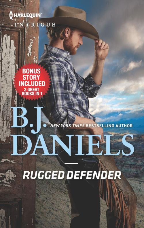 Cover of the book Rugged Defender & Big Sky Dynasty by B.J. Daniels, Harlequin