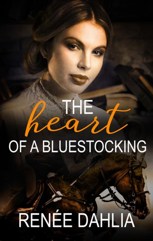 Cover of the book The Heart Of A Bluestocking by Renee Dahlia, Escape Publishing