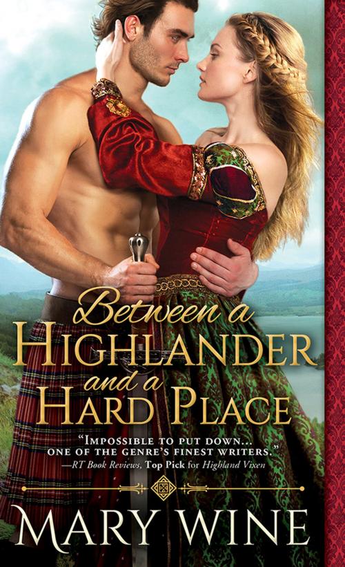 Cover of the book Between a Highlander and a Hard Place by Mary Wine, Sourcebooks