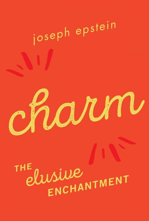 Cover of the book Charm by Joseph Epstein, Lyons Press