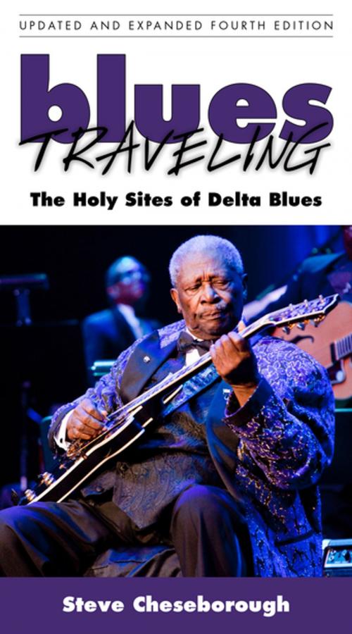 Cover of the book Blues Traveling by Steve Cheseborough, University Press of Mississippi
