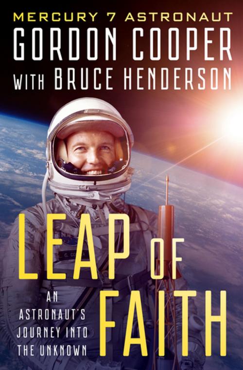 Cover of the book Leap of Faith by Gordon Cooper, Bruce Henderson, Open Road Media