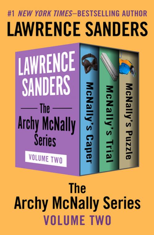Cover of the book The Archy McNally Series Volume Two by Lawrence Sanders, Open Road Media