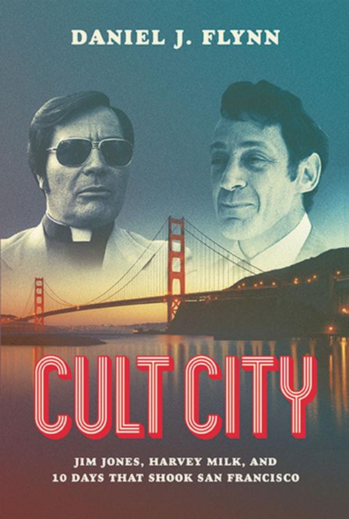 Cover of the book Cult City by Daniel J. Flynn, Intercollegiate Studies Institute (ORD)
