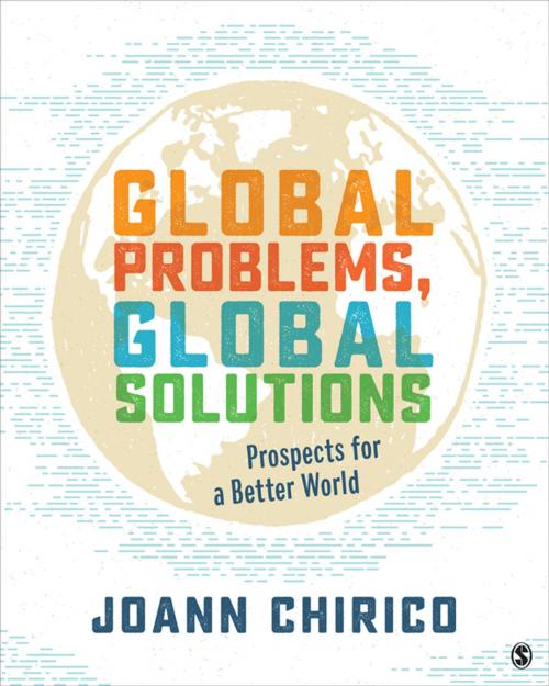 Cover of the book Global Problems, Global Solutions by JoAnn A. Chirico, SAGE Publications