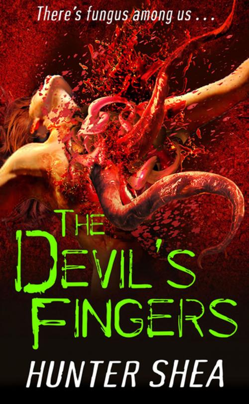 Cover of the book The Devil's Fingers by Hunter Shea, Lyrical Press
