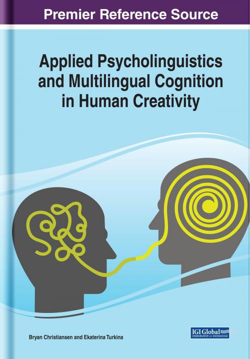 Cover of the book Applied Psycholinguistics and Multilingual Cognition in Human Creativity by , IGI Global