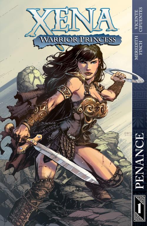 Cover of the book Xena: Penance Vol 1 by Meredith Finch, Dynamite Entertainment