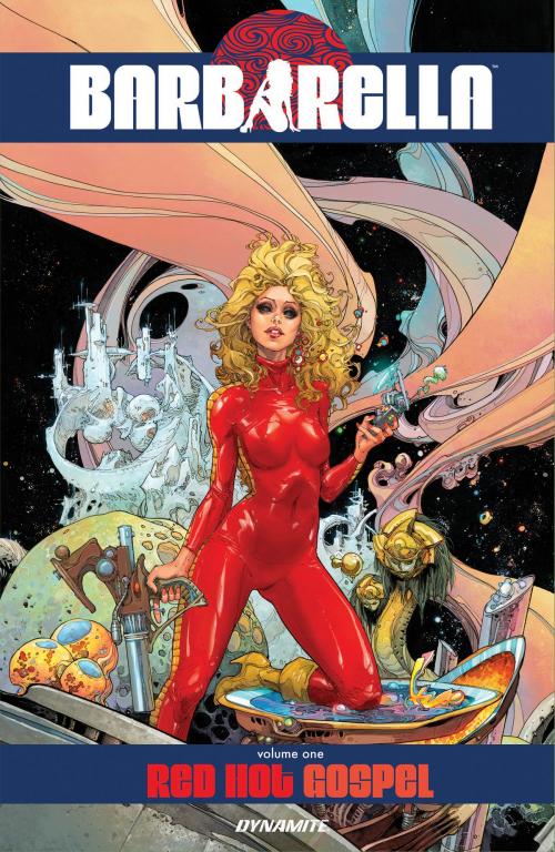 Cover of the book Barbarella Vol 1 by Mike Carey, Dynamite Entertainment
