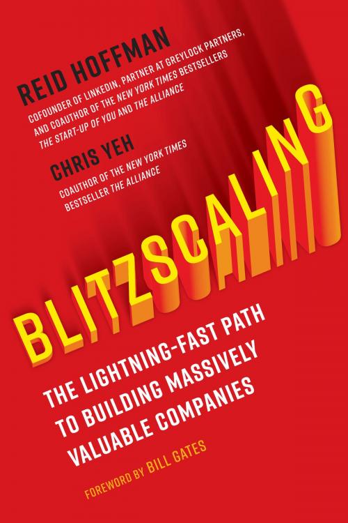 Cover of the book Blitzscaling by Reid Hoffman, Chris Yeh, The Crown Publishing Group